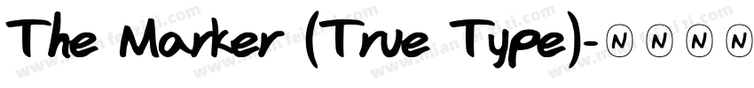 The Marker (True Type)字体转换